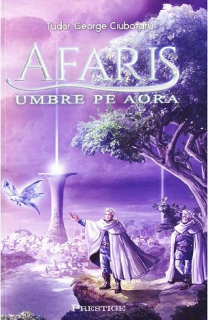 SF & Fantasy - Afaris. Umbre pe Aora