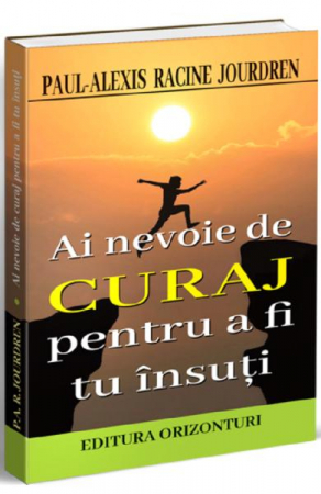 Psihologie, Psihanaliza - Ai nevoie de curaj pentru a fi tu insuti