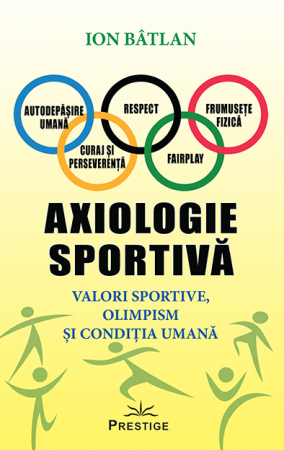 Sport - AXIOLOGIE SPORTIVA - ION BATLAN