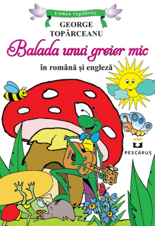 Carti pentru copii - Balada unui greier mic