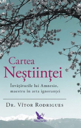 Dezvoltare Spirituala - Cartea Nestiintei
