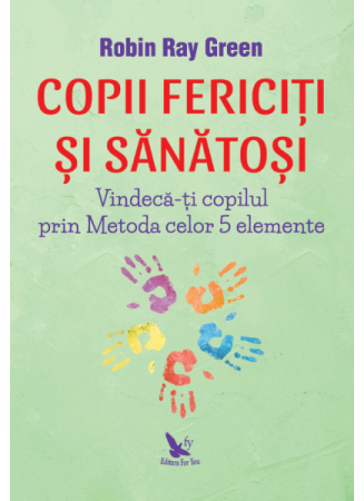 copii fericiti si sanatosi de green robin ray [1]