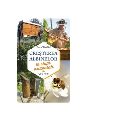 Cresterea albinelor in stupi orizontali de Gilles Fert, Paul Fert