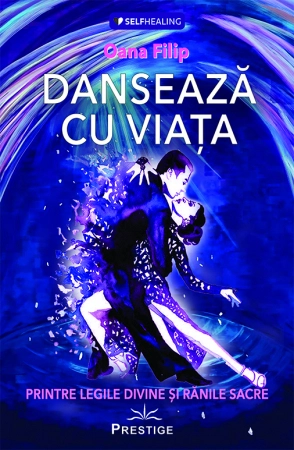 SelfHealing - Danseaza cu Viata de Oana Filip