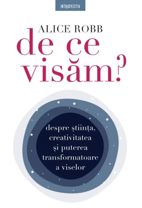 Literatura Universala - De ce visam?