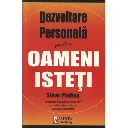 Dezvoltare personala pentru oameni isteti de Steve Pavlina [1]