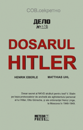 Istorie & Filosofie - Dosarul Hitler