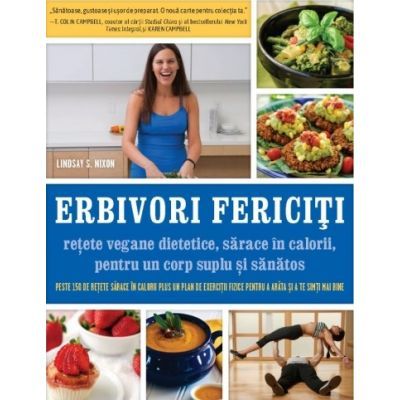 Non-fictiune - Erbivori fericiti de Lindsay S. Nixon