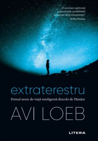 Istorie & Filosofie - Extraterestru. Primul semn de viata inteligenta dincolo de Pamant