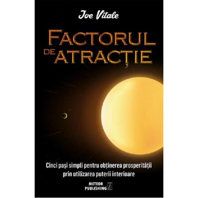 Dezvoltare Personala Adulti - Factorul de atractie