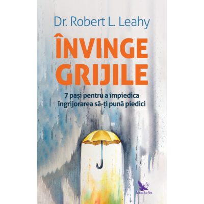 Invinge grijile de Dr. Robert L. Leahy [1]