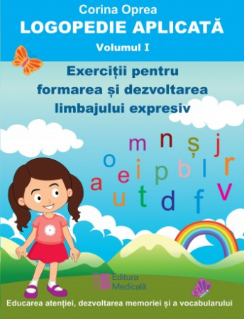 Noutati - Logopedie aplicata. Volumul I