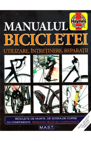 Non-fictiune - Manualul bicicletei. Utilizare, intretinere, reparatii de James Witts, Mark Storey