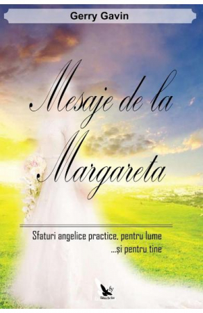 Mesaje de la Margareta de Gerry Gavin [1]