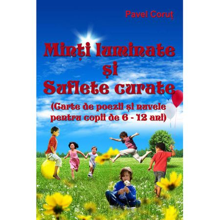 Literatura Romana - Minti luminate si suflete curate