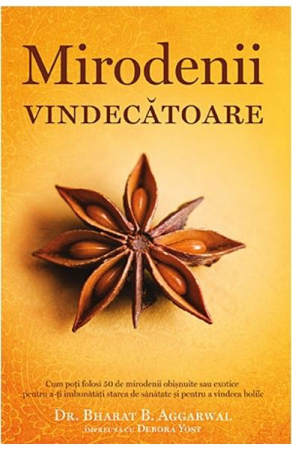 Terapii Alternative - Mirodenii vindecatoare