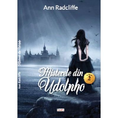 Beletristica - Misterele din Udolpho vol 2 de Ann Radcliffe