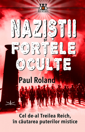 Noutati - Nazistii si Fortele Oculte