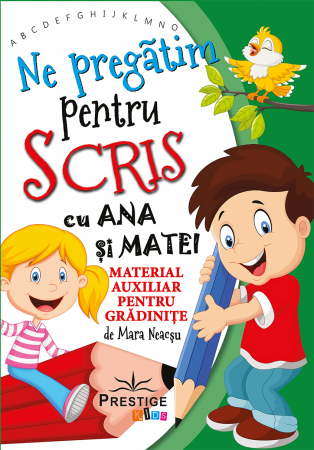 Carte Prescolara, Joc - Ne Pregatim Pentru Scris Cu Ana Si Matei de Mara Neacsu