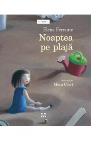 Carti pentru copii - Noaptea pe plaja de Elena Ferrante