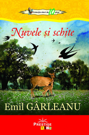 Literatura Scolara - Nuvele si schite - Emil Garleanu