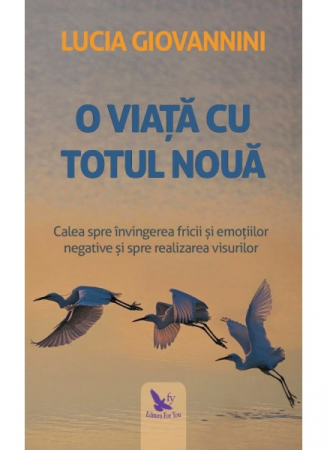 O viata cu totul noua de Lucia Giovannini [0]