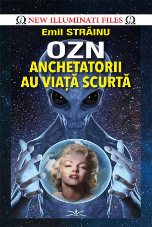 Istorii Secrete - OZN. Anchetatorii au viata scurta