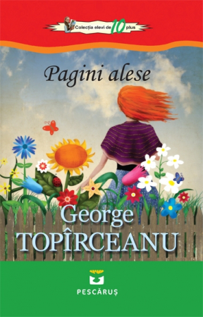 Literatura Scolara - Pagini alese - George Toparceanu