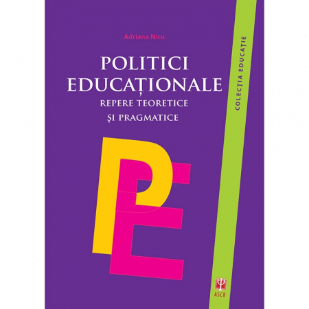 Stiinte Umaniste - Politici educationale de Adriana Nicu