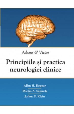 Medicina & Farmacie - Principiile si practica neurologiei clinice. Adams si Victor de Allan H. Ropper