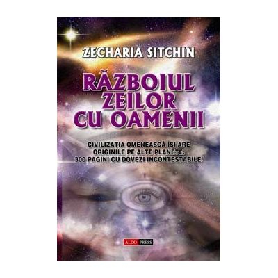 Razboiul zeilor cu oamenii de Zecharia Sitchin [0]