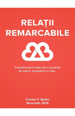 Relatii remarcabile de Cristi F. Stefan [2]