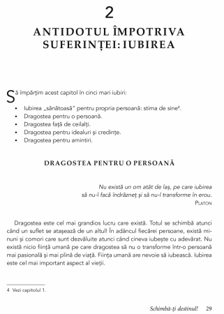 Schimba-ti Destinul! Cum sa atragi lucrurile bune in viata ta [5]