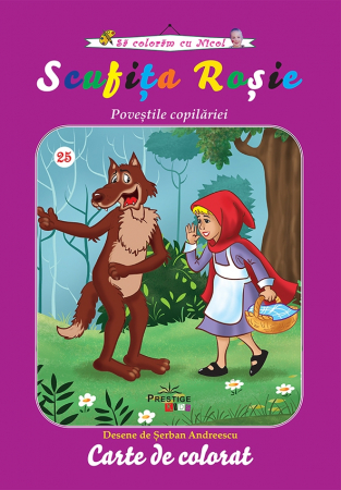Carte Prescolara, Joc - Scufita Rosie - carte de colorat