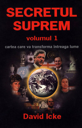 Dezvoltare Spirituala - Secretul Suprem Vol.1 de David Icke