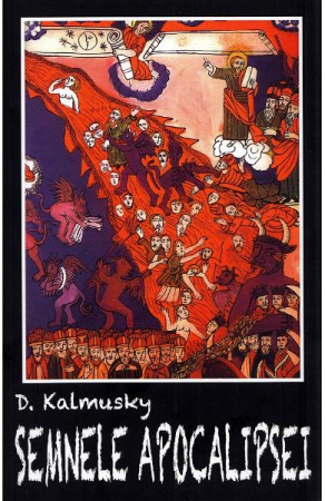 Stiinte Umaniste - Semnele Apocalipsei de D. Kalmusky