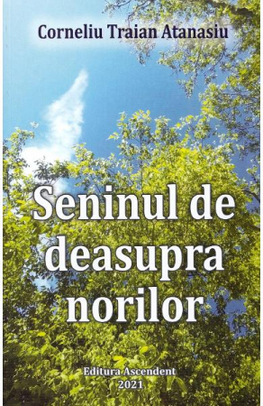 Seninul de deasupra norilor de Corneliu Traian Atanasiu [1]
