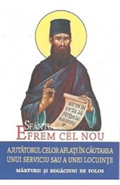 Crestinism - Sfantul Efrem cel Nou de L.S. Desartovivi