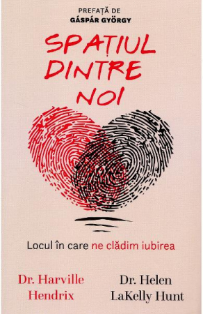 Spatiul dintre noi. Locul in care ne cladim iubirea [2]