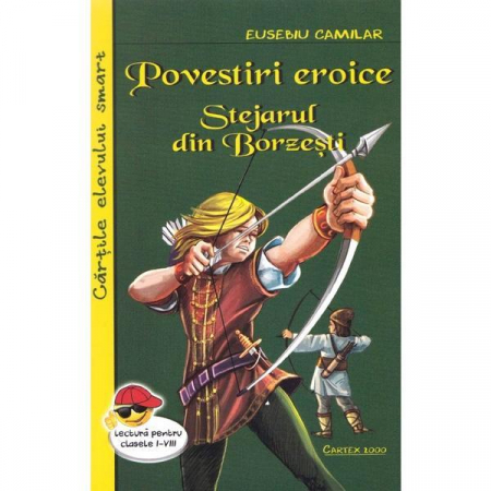SF & Fantasy - Stejarul din Borzesti. Povestiri eroice