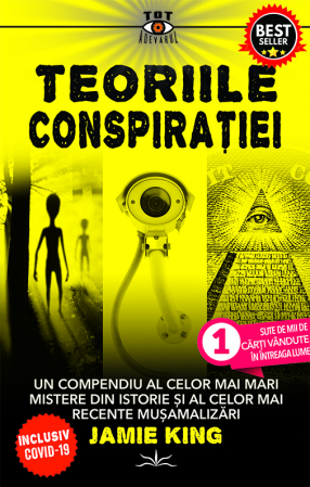 Istorii Secrete - Teoriile Conspiratiei