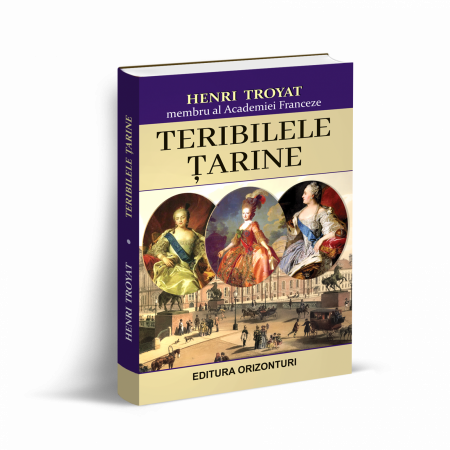 Teribilele tarine de Henri Troyat [1]