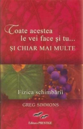 Toate acestea le vei face si tu...Si chiar mai multe