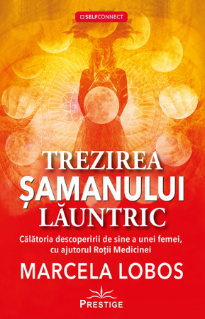 Dezvoltare Spirituala - Trezirea samanului launtric