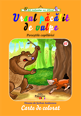 Sa coloram cu Nicol - Ursul pacalit de vulpe - carte de colorat