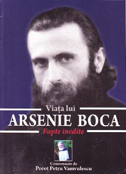 Crestinism - Viata lui Arsenie Boca