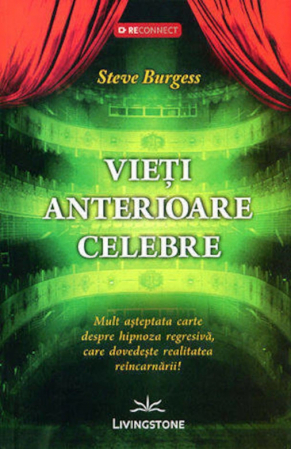 Dezvoltare Spirituala - Vieti anterioare celebre