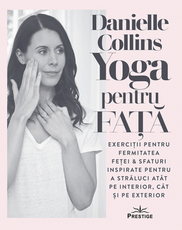 Masaj - Yoga pentru fata de Danielle Collins