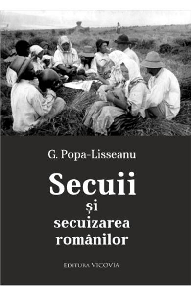 Istorie - Secuii si Secuizarea Romanilor