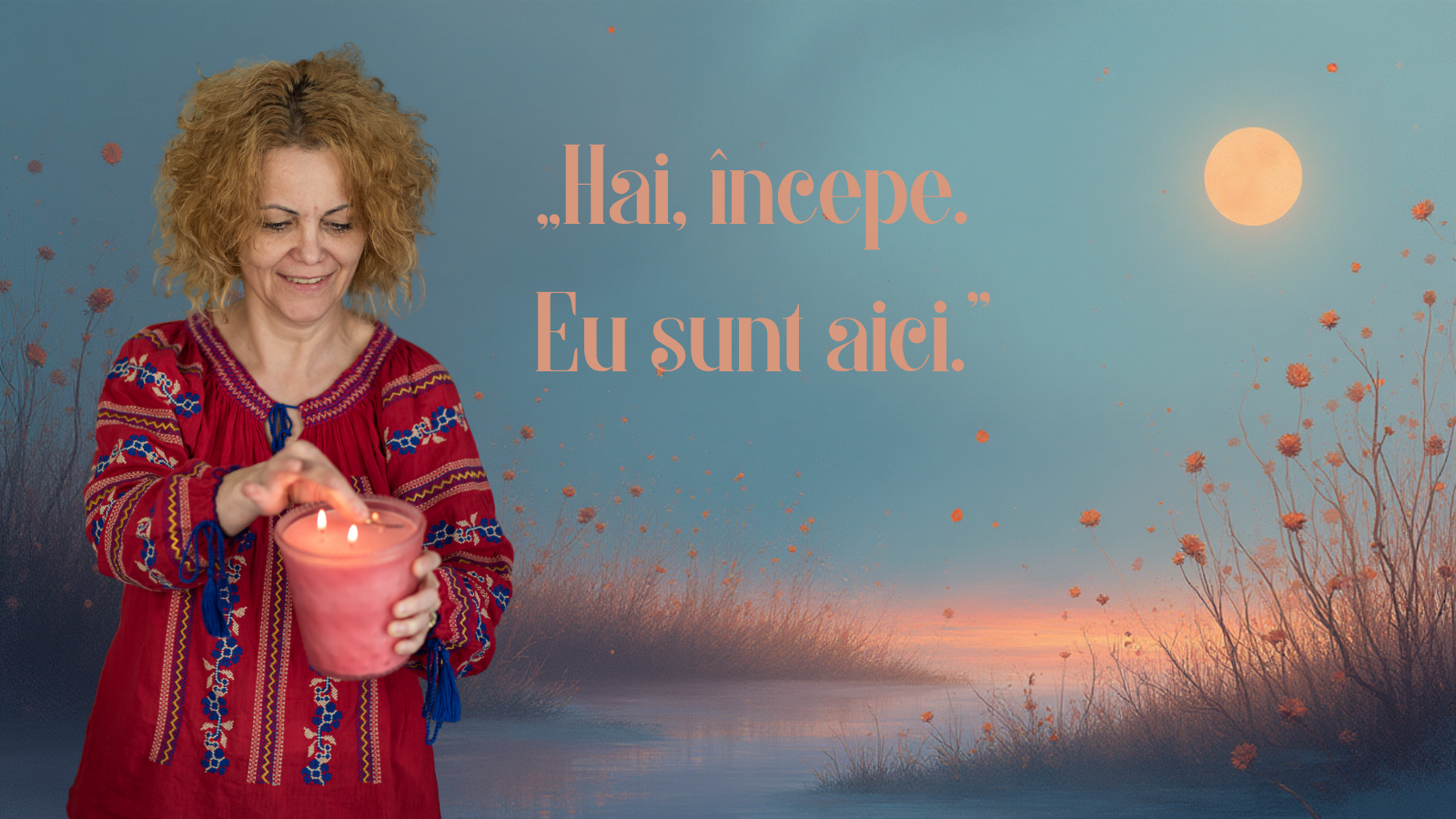 Hai, Începe. Eu Sunt Aici. – Manifest Servus